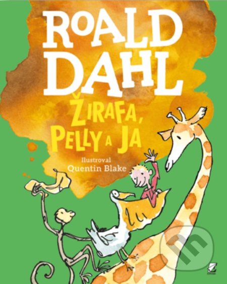 Žirafa, Pelly a ja