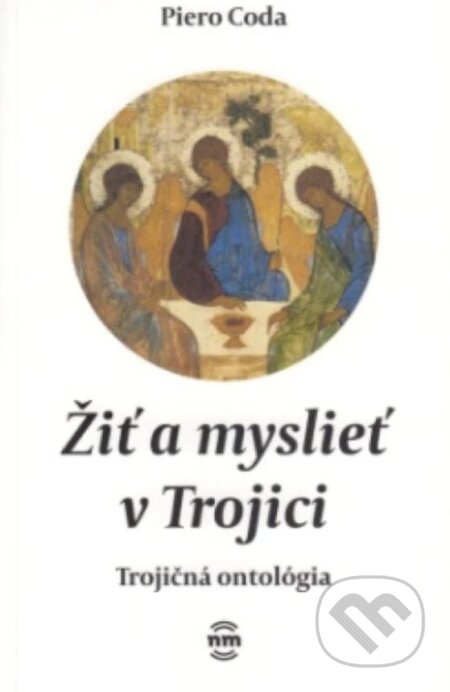 Žiť a myslieť v Trojici