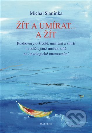 Žít a umírat ... a žít