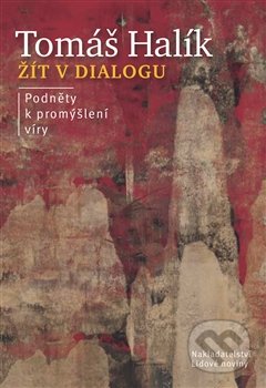 Žít v dialogu (Podněty k promýšlení víry)