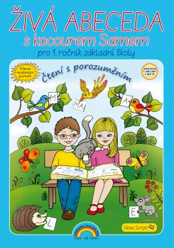 Živá abeceda s kocourem Samem (učebnice) (Čtení s porozuměním Nova Script) - kniha z kategorie 1. stupeň