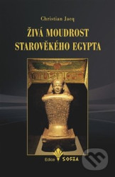 Živá moudrost starověkého Egypta