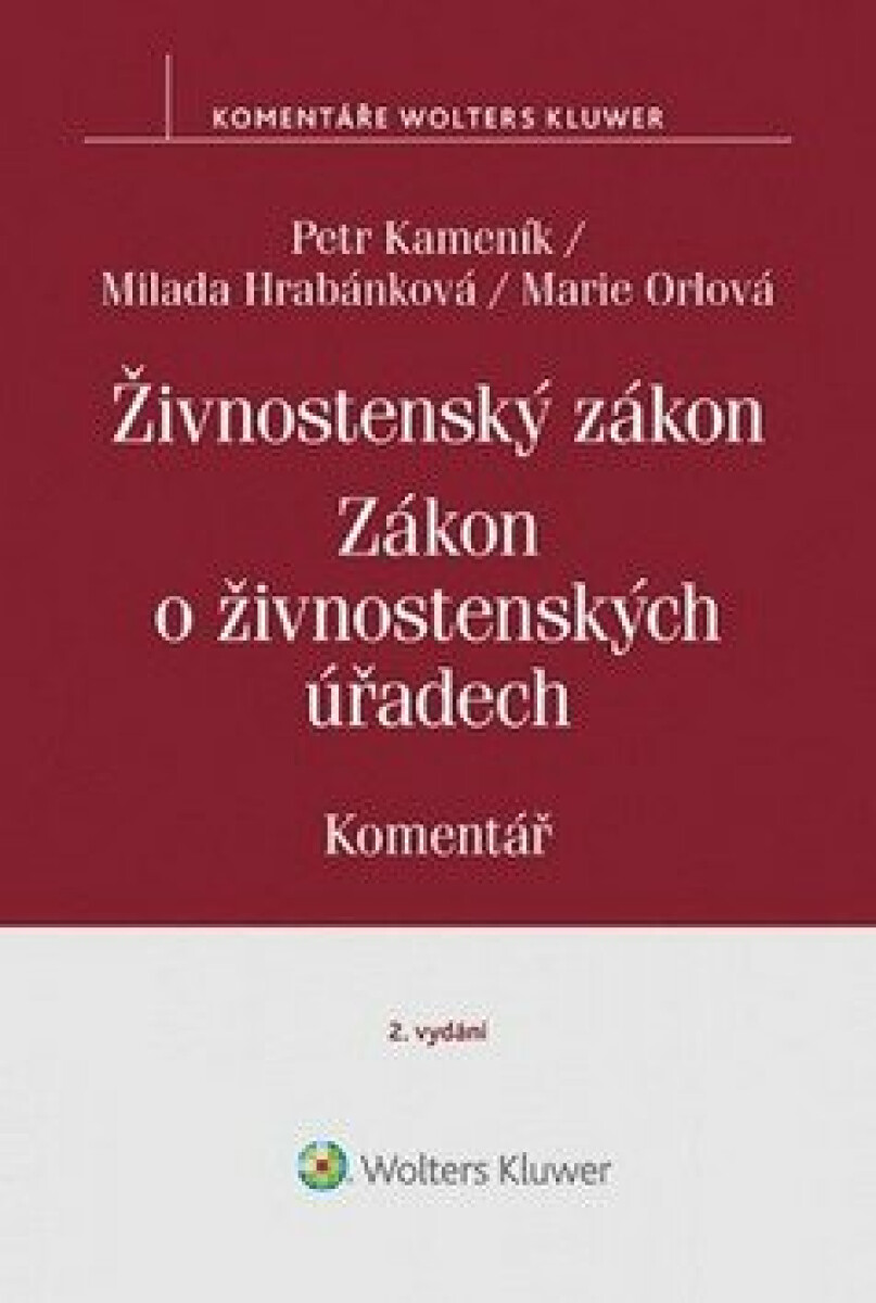 Živnostenský zákon: Komentář - Petr Kameník