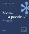 Život... a poezie...?