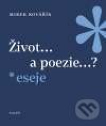 Život... a poezie...?