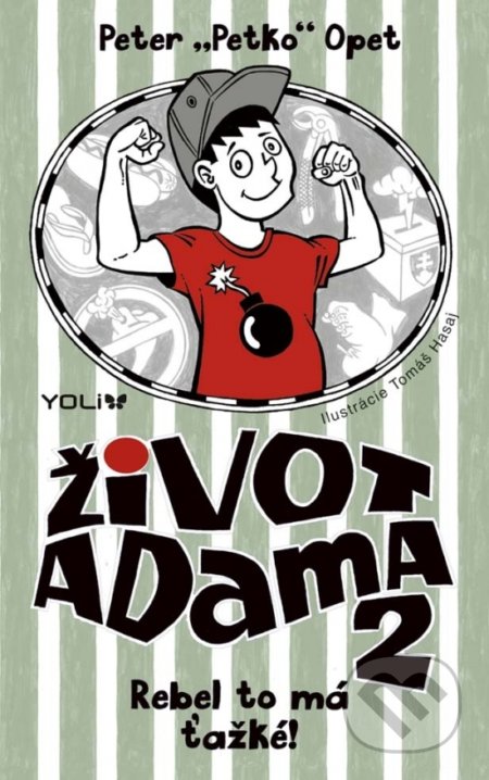 Život Adama 2: Rebel to má ťažké!