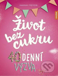 Život bez cukru (40denní výzva)