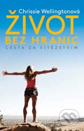 Život bez hranic (Cesta za vítězstvím)