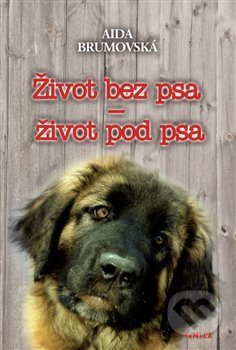 Život bez psa – život pod psa