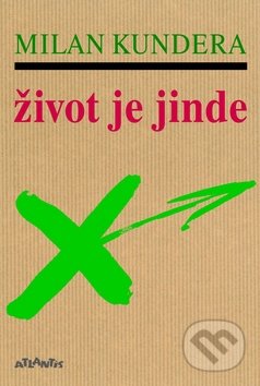 Život je jinde