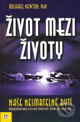 Život mezi životy