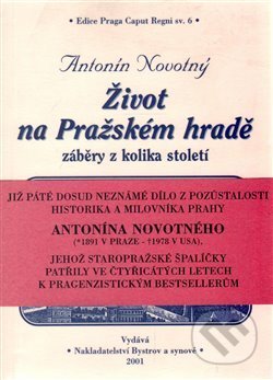 Život na Pražském hradě (záběry z kolika století)