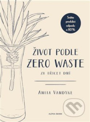 Život podle Zero Waste za třicet dní