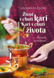 Život s chutí kari – Kari s chutí života (Recepty s příběhem) - kniha z kategorie Národní kuchyně