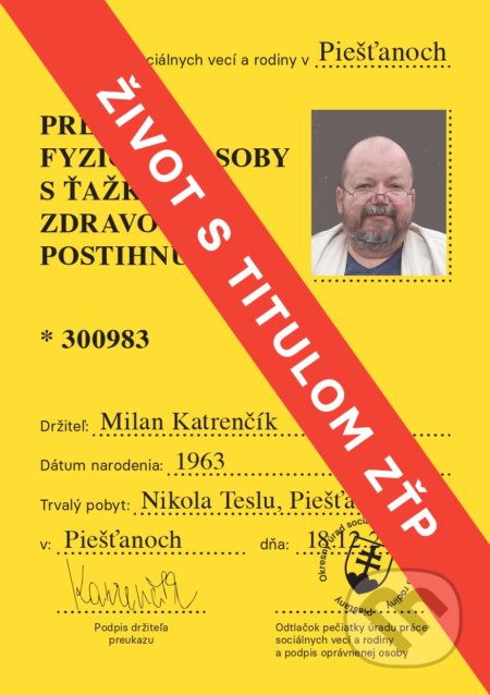 Život s titulom ZŤP