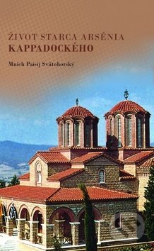 Život starca Arsénia Kappadockého