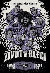 Život v kleci (Byli jsme i před Vémolou.)
