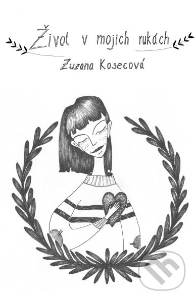 Život v mojich rukách