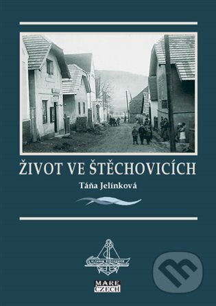 Život ve Štěchovicích