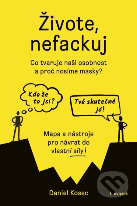 Živote, nefackuj