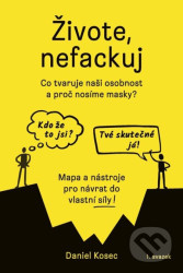Živote, nefackuj