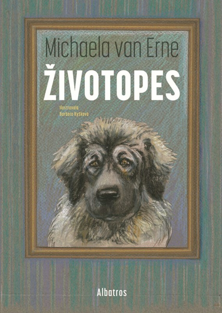 Životopes - Michaela van Erne