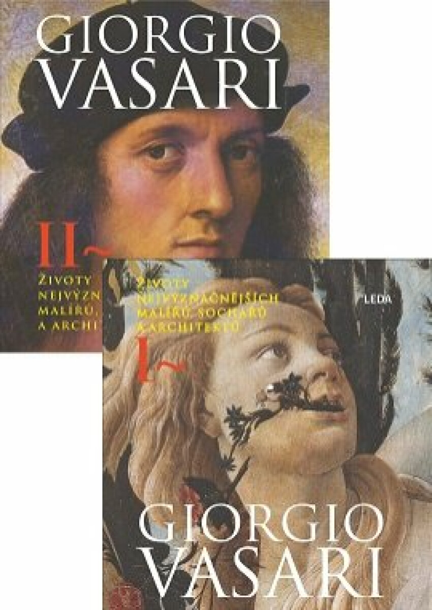 Životy nejvýznačnějších malířů, sochařů a architektů (2 svazky) - Giorgio Vasari