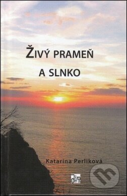 Živý prameň a slnko