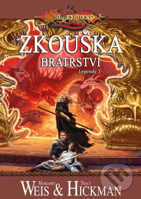 Zkouška bratrství (Legendy 3)
