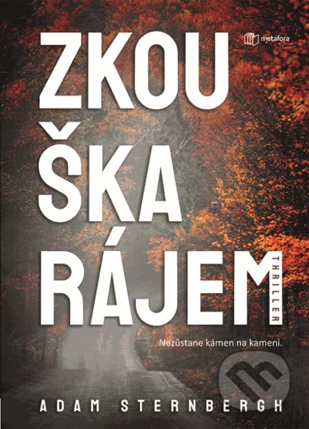 Zkouška rájem