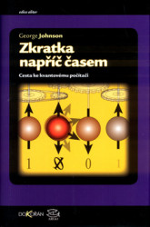 Zkratka napříč časem (Cesta ke kvantovému počítači) - kniha z kategorie Hardware