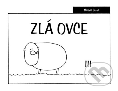 Zlá ovce III