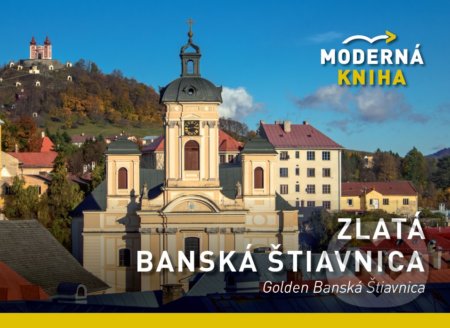 Zlatá Banská Štiavnica