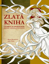 Zlatá kniha českých pohádek (říkadel, básniček a hádanek) - kniha z kategorie Pohádky