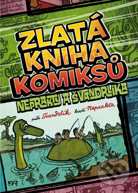 Zlatá kniha komiksů Neprakty a Švandrlíka