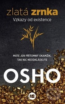 Zlatá zrnka (Vztahy od existence)