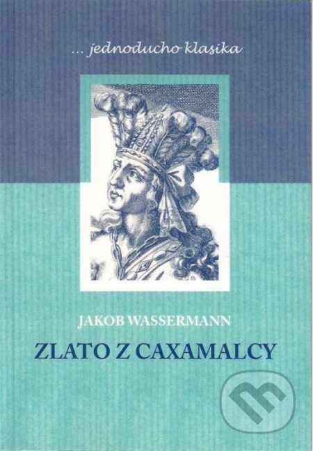 Zlato z Caxamalcy