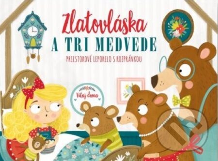 Zlatovláska a tri medvede