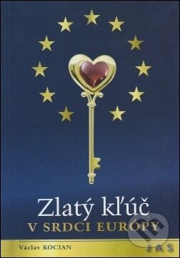 Zlatý kľúč v srdci Európy