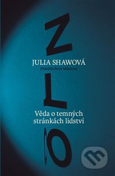 Zlo (Věda o temných stránkách lidství)
