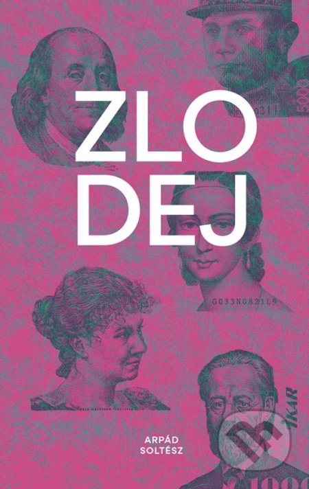 Zlodej - Arpád Soltész