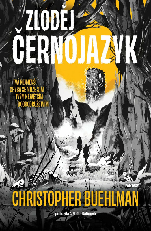 Zloděj Černojazyk - Christopher Buehlman