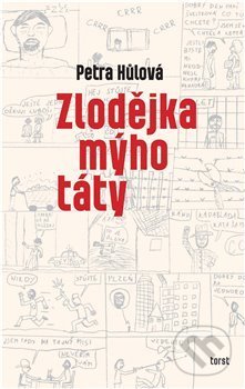 Zlodějka mýho táty