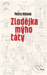 Zlodějka mýho táty