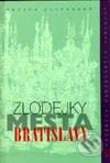 Zlodejky mesta Bratislavy