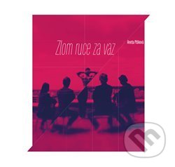 Zlom ruce za vaz