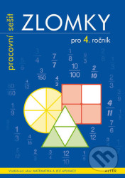 Zlomky (Pracovní sešit pro 4. ročník ZŠ)