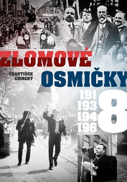 Zlomové osmičky - 1918, 1938, 1948, 1968 (Defekt)