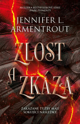 Zlost a zkáza (Zakázané tužby mají šokující následky) - kniha z kategorie Fantasy