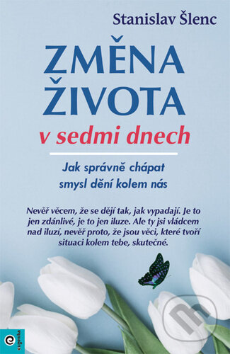 Změna života v sedmi dnech